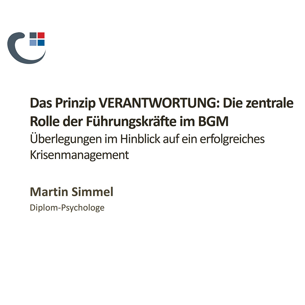 Das Prinzip Verantwortung – Die zentrale Rolle der Führungskräfte - Webinar das prinzip verantwortung – die zentrale rolle der führungskräfte